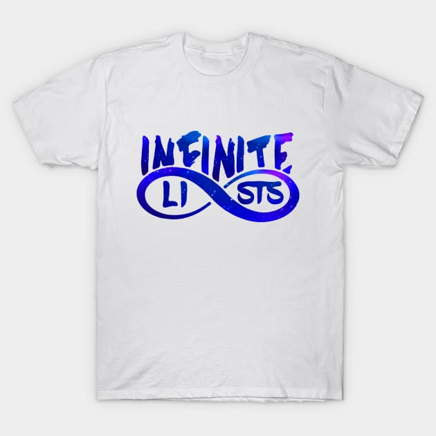 infinite lists Merch T-Shirt by NewMerch